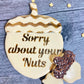 “Sorry About Your Nuts” Neuter Canine Gift Set