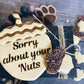 “Sorry About Your Nuts” Neuter Canine Gift Set